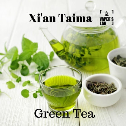 Фото, Видео, Основы и аромки Xi'an Taima "Green Tea" (Зеленый чай) 