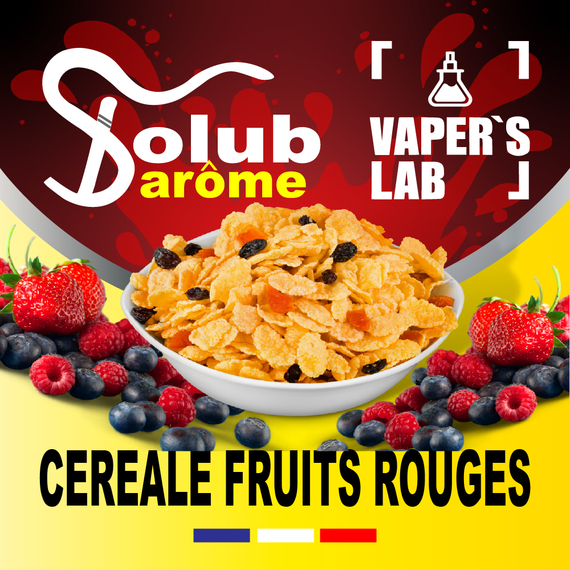 Отзывы на Арома для самозамеса Solub Arome "Céréale fruits rouges" (Кукурузные хлопья с ягодами) 