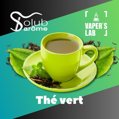 Фото, Відеоогляди на Найкращі ароматизатори для вейпа Solub Arome "Thé vert" (Зелений чай) 