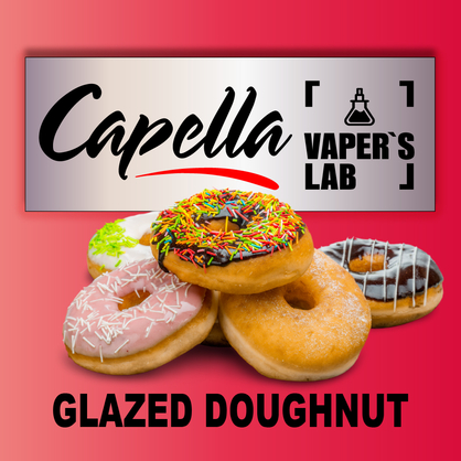 Фото на Арому Capella Glazed Doughnut Пончик в глазурі