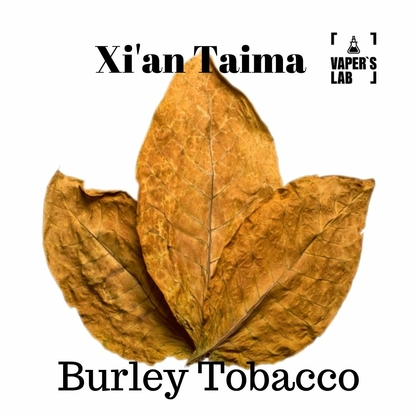 Фото, Видео, Aroma Фото, Видео, Компоненты для жидкостей Фото, Видео, Лучшие ароматизаторы для вейпа Xi'an Taima "Burley Tobacco" (Берли Табак) 