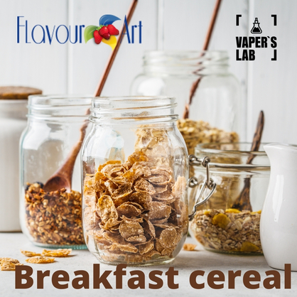 Фото на Ароматизатор для вейпа FlavourArt Breakfast cereal Мюсли
