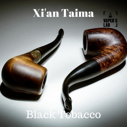 Фото, Відеоогляди на Натуральні ароматизатори для вейпів Xi'an Taima "Black Tobacco" (Чорний Тютюн) 