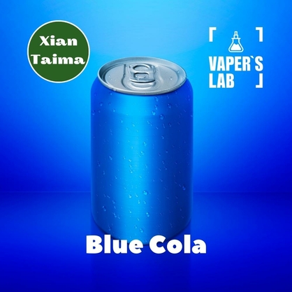 Фото, Видео, Аромки для вейпа Xi'an Taima "Blue Cola " (Синяя кола) 