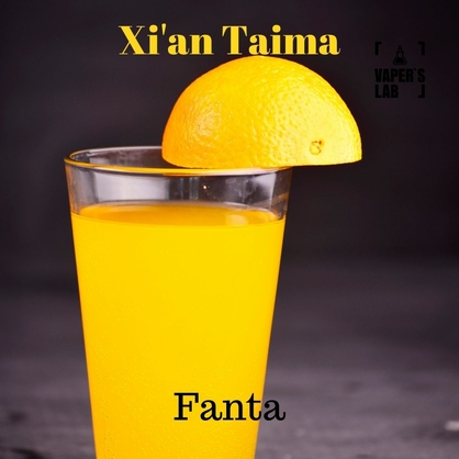 Фото, Відеоогляди на Ароматизатори для вейпа Xi'an Taima "Fanta" (Фанта) 