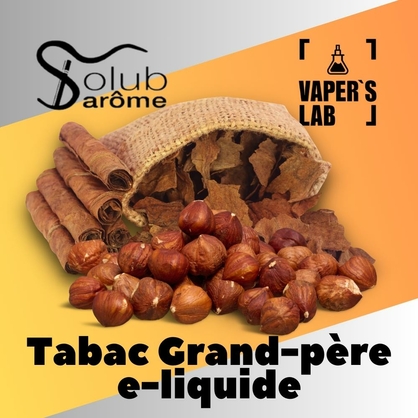Фото, Відеоогляди на Ароматизатор для жижи Solub Arome "Tabac grand-père e-liquide" (Тютюн з фундуком) 