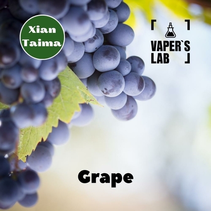 Фото, Видео, Основы и аромки Xi'an Taima "Grape" (Виноград) 