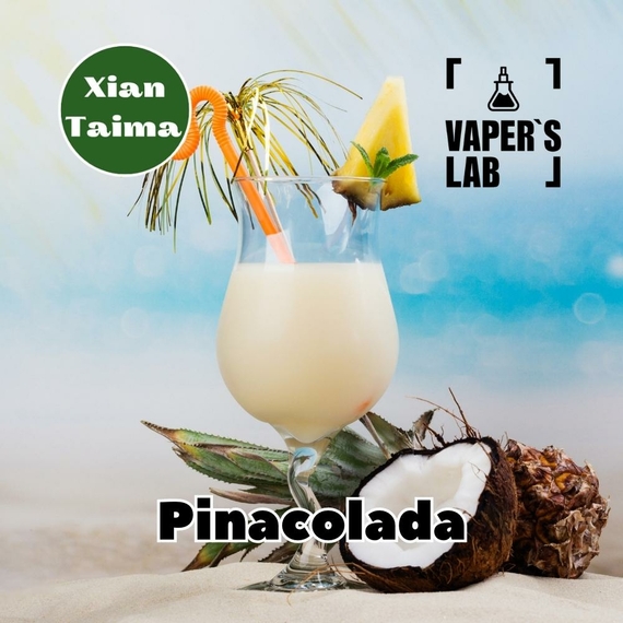 Отзывы на Ароматизаторы для солевого никотина   Xi'an Taima "Pinacolada" (Пиноколада) 