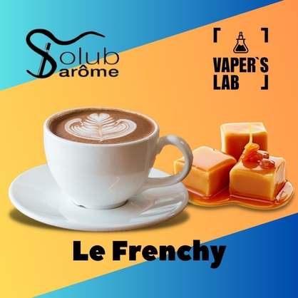 Фото, Відеоогляди на Преміум ароматизатор для електронних сигарет Solub Arome "Le Frenchy" (Кава та карамель) 