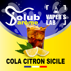 Ароматизаторы для солевого никотина   Solub Arome Cola citron Sicile Кола с лимоном