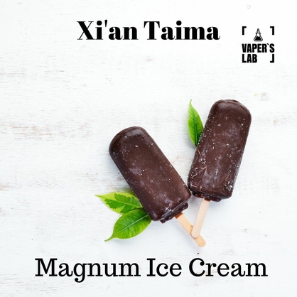 Фото, Видео, Лучшие пищевые ароматизаторы  Xi'an Taima "Magnum Ice Cream" (Магнум Мороженное) 