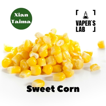 Фото, Видео, Арома для самозамеса Xi'an Taima "Sweet Corn" (Сладкая Кукуруза) 