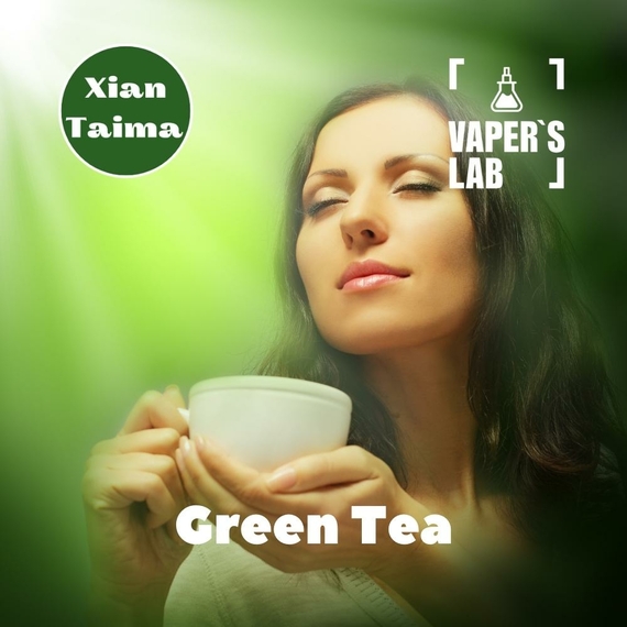 Відгуки на Ароматизатори для рідини вейпів Xi'an Taima "Green Tea" (Зелений чай) 