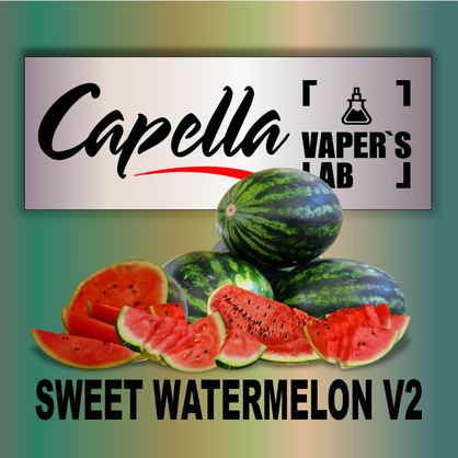 Фото на аромку Capella Sweet Watermelon v2 Сладкий Арбуз v2