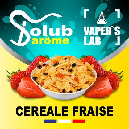 Фото, Видео, Натуральные ароматизаторы для вейпов Solub Arome "Céréale fraise" (Кукурузные хлопья с клубникой) 