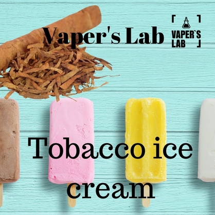 Фото, Відео на Жижи для вейпа Vapers Lab Tobacco ice cream 30 ml