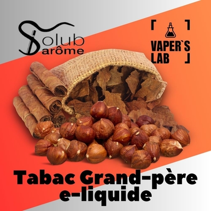 Фото, Видео, Aroma Фото, Видео, Компоненты для жидкостей Фото, Видео, Лучшие ароматизаторы для вейпа Solub Arome "Tabac grand-père e-liquide" (Табак с фундуком) 