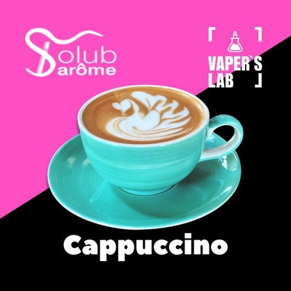Фото, Відеоогляди на Найкращі ароматизатори для вейпа Solub Arome "Cappuccino" (Капучіно) 