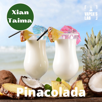 Фото, Видео, Ароматизаторы для жидкости вейпов Xi'an Taima "Pinacolada" (Пиноколада) 