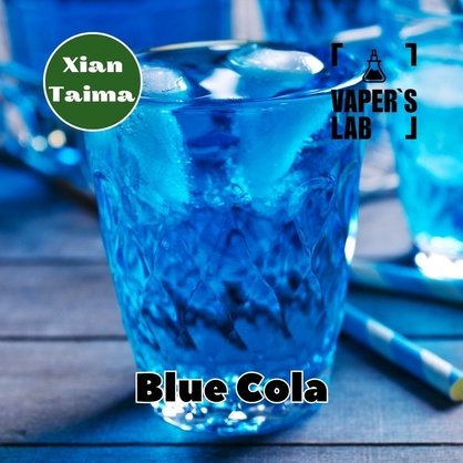 Фото, Відеоогляди на Ароматизатори для рідини вейпів Xi'an Taima " Blue Cola " (Синя кола) 