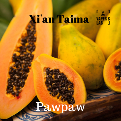 Фото, Видео, Пищевой ароматизатор для вейпа Xi'an Taima "Pawpaw" (Папая) 