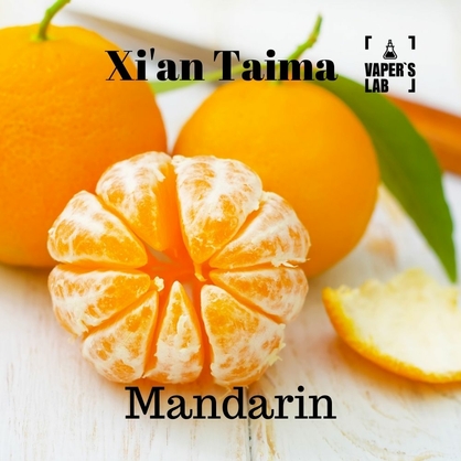 Фото, Видео, Ароматизаторы для вейпа купить украина Xi'an Taima "Mandarin" (Мандарин) 
