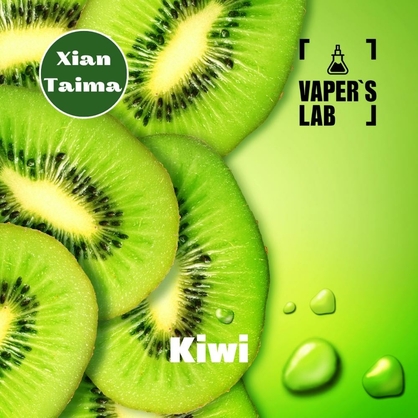 Фото, Відеоогляди на Натуральні ароматизатори для вейпів Xi'an Taima "Kiwi" (Ківі) 