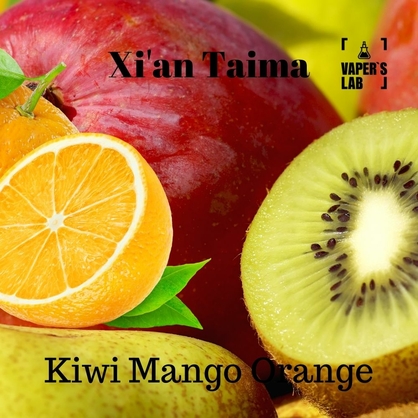 Фото, Відеоогляди на Найкращі харчові ароматизатори Xi'an Taima "Kiwi Mango Orange" (Ківі манго апельсин) 