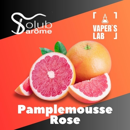 Фото, Видео, Ароматизаторы для жидкости вейпов Solub Arome "Pamplemousse rose" (Спелый грейпфрут) 