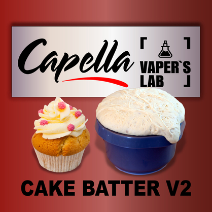Фото на Аромку Capella Cake Batter v2 Тісто для кексу v2