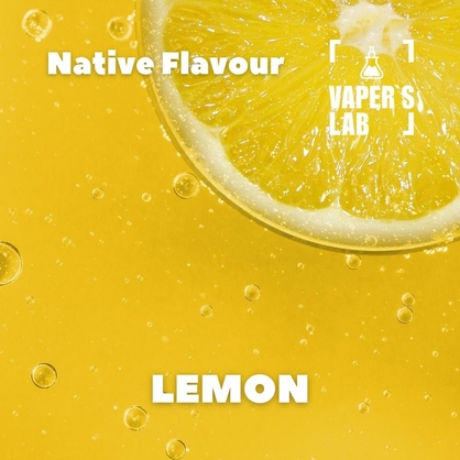 Фото, Відеоогляди на Натуральні ароматизатори для вейпів Native Flavour "Lemon" 30мл 