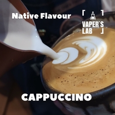 Харчовий ароматизатор для вейпа Native Flavour Cappuccino 30мл