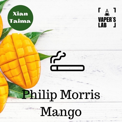 Фото, Відеоогляди на Натуральні ароматизатори для вейпа Xi'an Taima "Philip Morris Mango" (Філіп Морріс манго) 