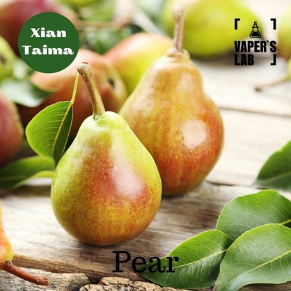 Фото, Видео, Ароматизаторы для вейпа Xi'an Taima "Pear" (Груша) 