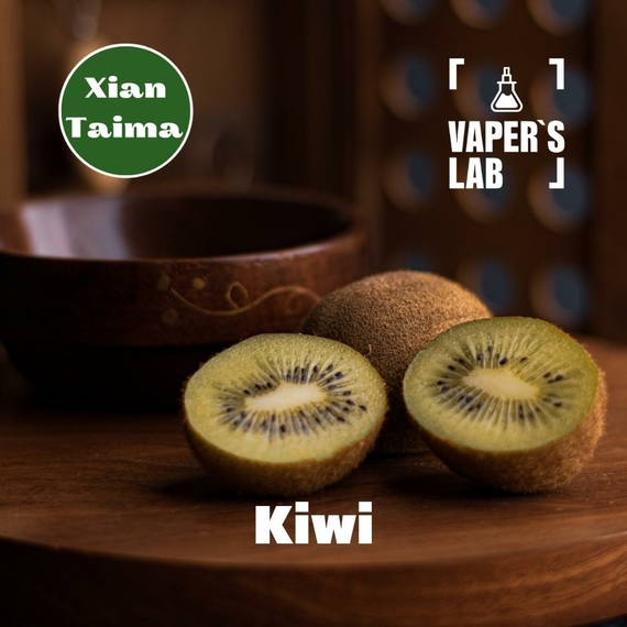 Отзывы на ароматизатор для самозамеса Xi'an Taima "Kiwi" (Киви) 
