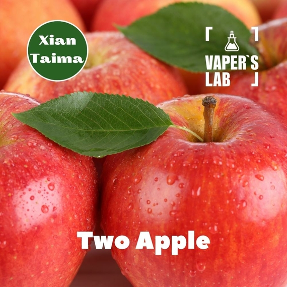 Відгуки на Основи та аромки Xi'an Taima "Two Apple" (Два яблука) 