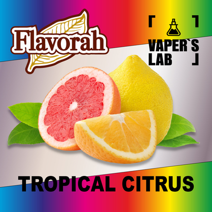Фото на аромку Flavorah Tropical Citrus Тропический Цитрус