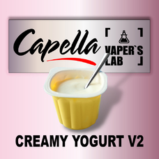 Арома для вейпа Capella Creamy Yogurt v2 Сливочный йогурт v2