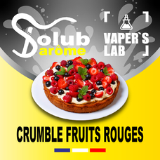 Ароматизатори для сольового нікотину Натуральні ароматизатори для вейпа Solub Arome "Crumble Fruits rouges" (Малино-ягідний пиріг)