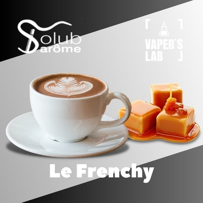 Фото, Видео, ароматизатор для самозамеса Solub Arome "Le Frenchy" (Кофе и карамель) 