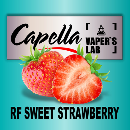 Фото на аромку Capella RF Sweet Strawberry Сладкая клубника RF