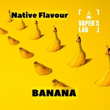 Ароматизатори для вейпа Native Flavour "Banana" 30мл