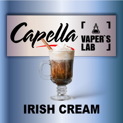 Фото на Ароматизатори Capella Irish Cream Ірландський крем