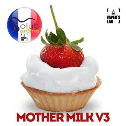 Фото, Відеоогляди на Ароматизатори для сольового нікотину Solub Arome "Mother Milk V3" (Полуниця з морозивом) 