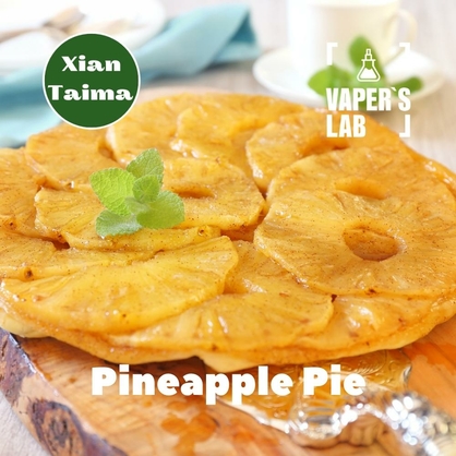 Фото, Відеоогляди на Компоненти для рідин Xi'an Taima "Pineapple Pie" (Ананасовий пиріг) 