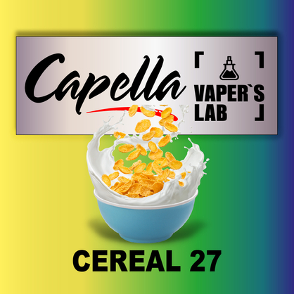 Фото на Арому Capella Cereal 27 Пластівці з молоком