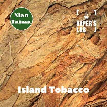 Фото, Видео, Аромки для самозамеса Xi'an Taima "Island Tobacco" (Тропический табак) 