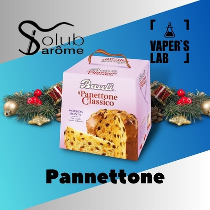 Фото, Відеоогляди на Найкращі харчові ароматизатори Solub Arome "Pannettone" (Італійська паска) 