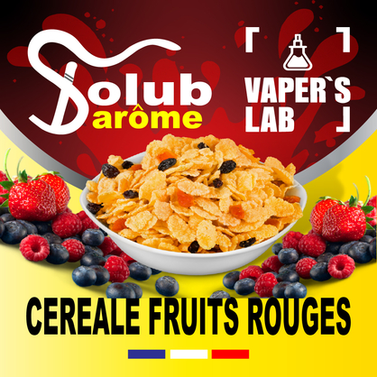 Фото, Відеоогляди на Ароматизатор для самозамісу Solub Arome "Céréale fruits rouges" (Кукурудзяні пластівці з ягодами) 