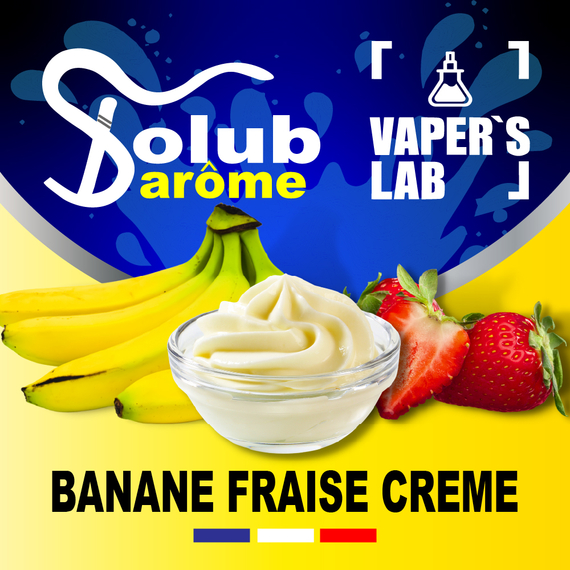 Отзывы на Ароматизатор для жижи Solub Arome "Banane fraise crème" (Бананово-клубничный крем) 